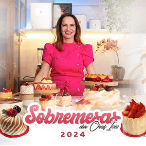 Curso Chef Isis Alvares -Sobremesas da Chef Ísis Alvarez 2024